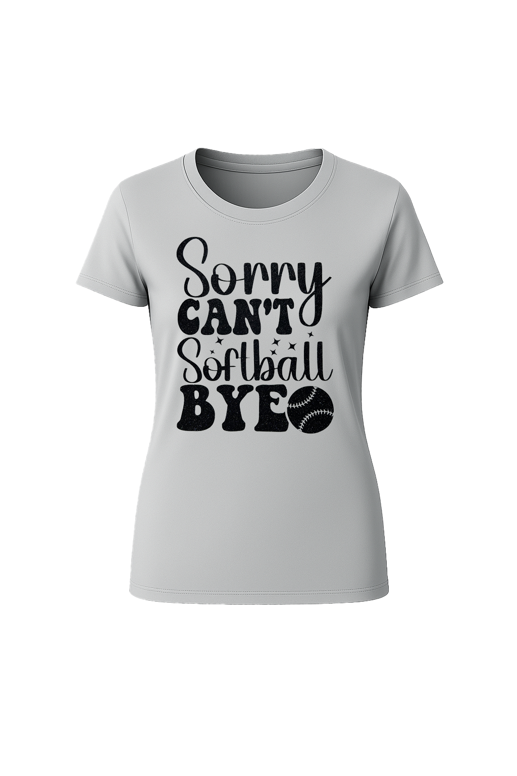 Glitter Sorry Can't Softball Bye Short Sleeve Tee