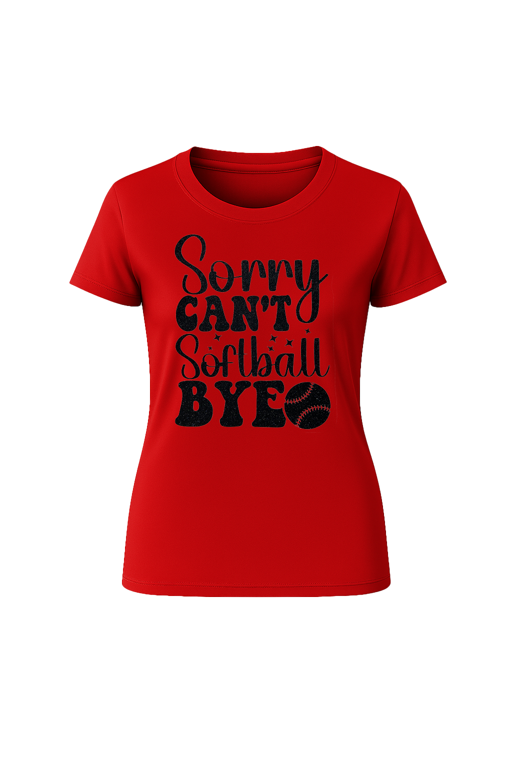 Glitter Sorry Can't Softball Bye Short Sleeve Tee
