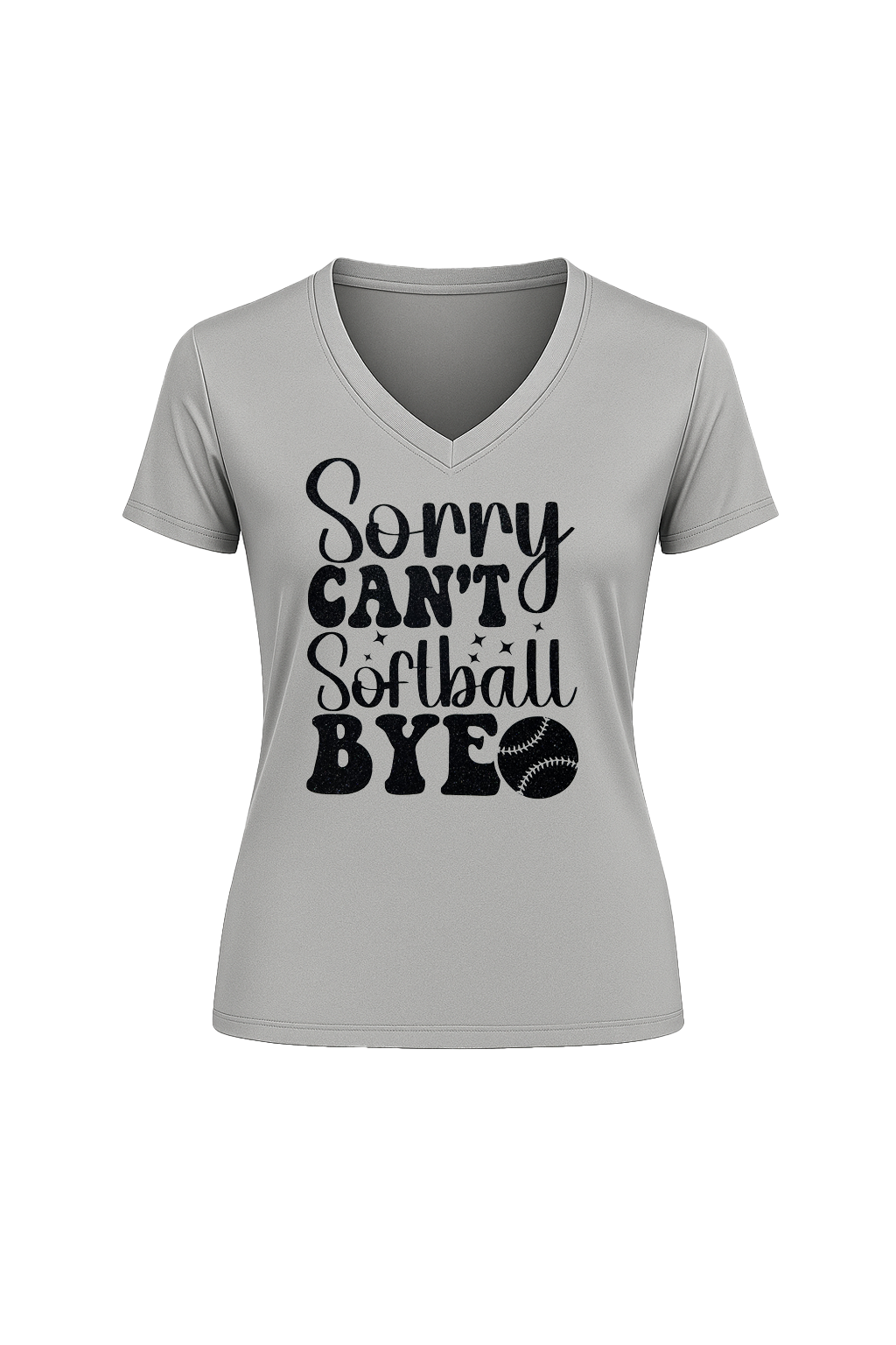Glitter Sorry Can't Softball Bye Short Sleeve V-Neck Tee